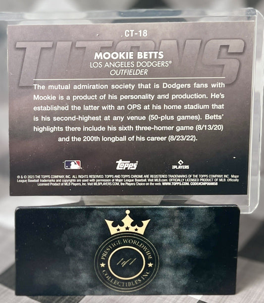 Mookie Betts 2023 Topps Chrome Update Titans Insert #CT-18 LA Dodgers
