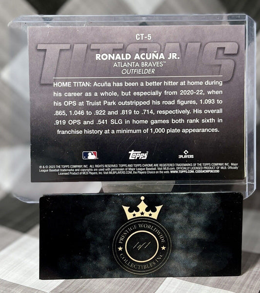 Ronald Acuna Jr. 2023 Topps Chrome TITANS Holo Insert #CT-5 Atlanta Braves Star