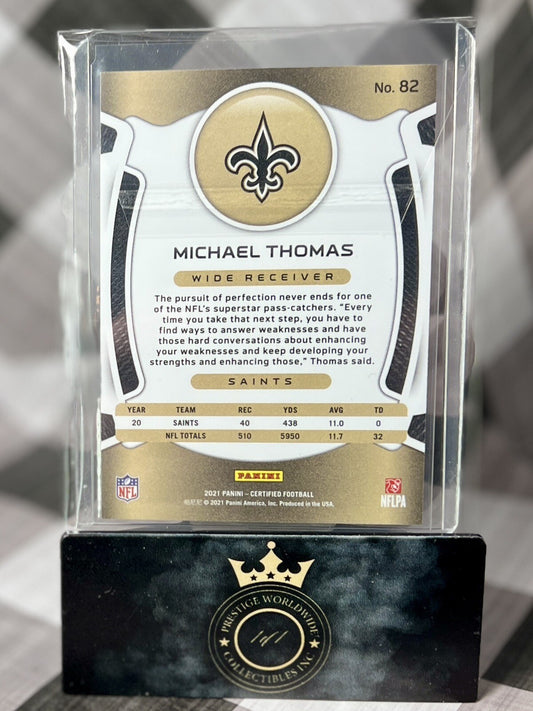 Michael Thomas 2021 Panini Certified Holo Mirror /249 #82 New Orleans Saints