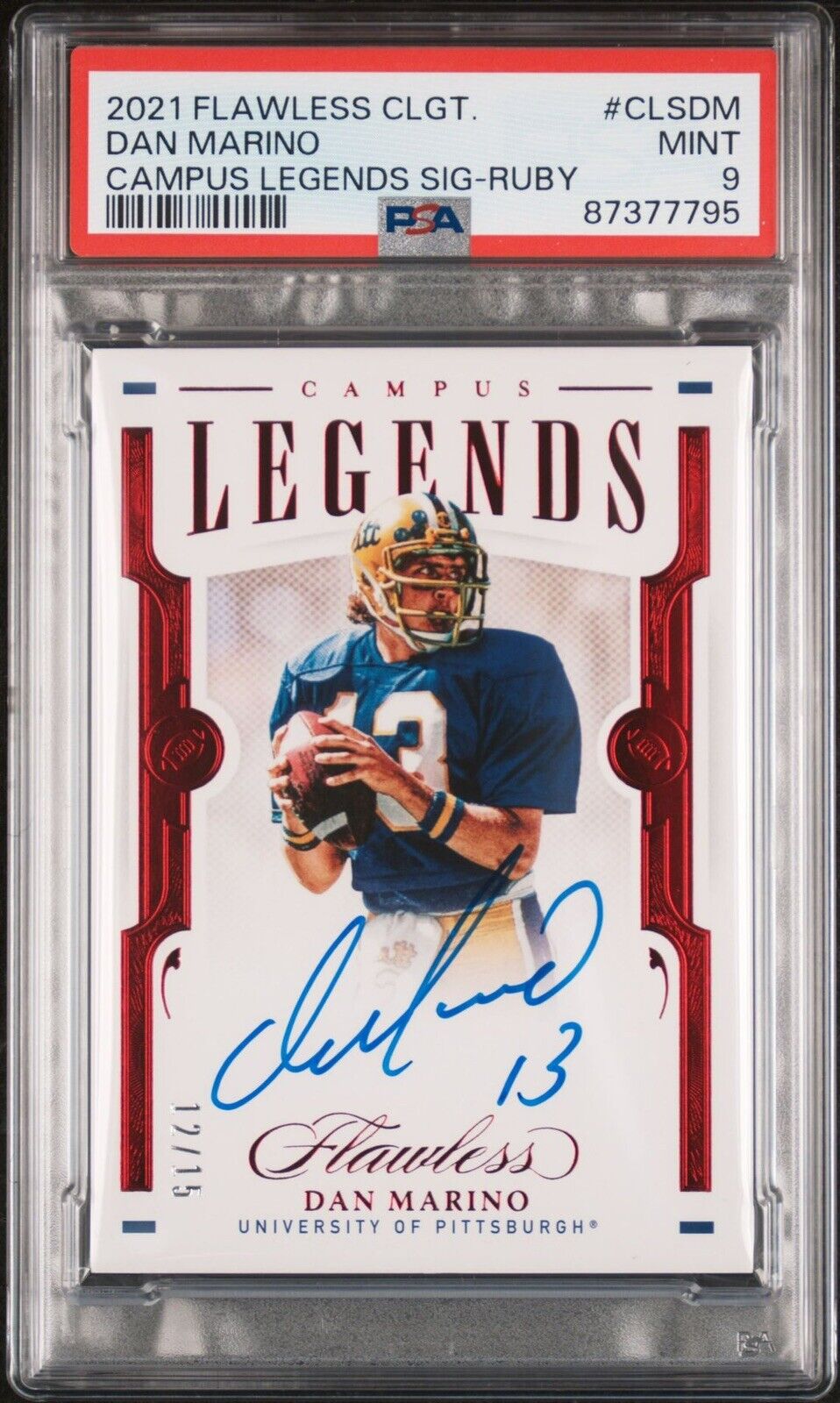 Dan Marino 2021 Flawless Campus Legends Ruby Auto /15 #CLSDM Dolphins & PITT