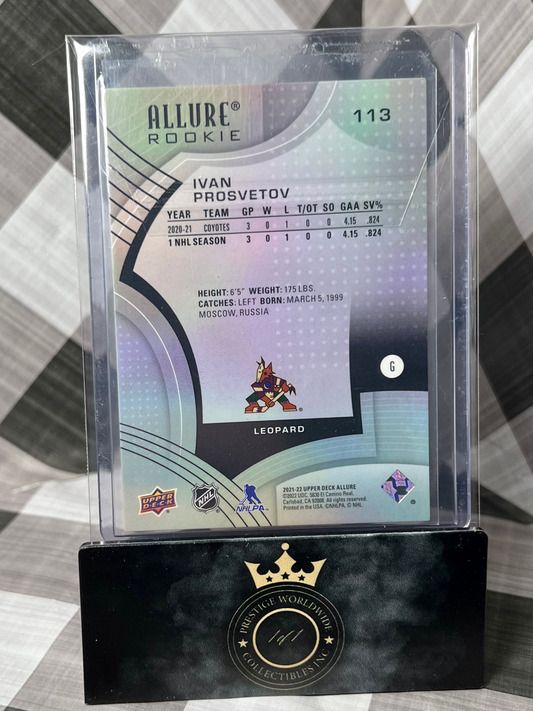 Ivan Prosvetov 2021-22 Upper Deck Allure Leopard Rookie #113 AZ Coyotes RC SP