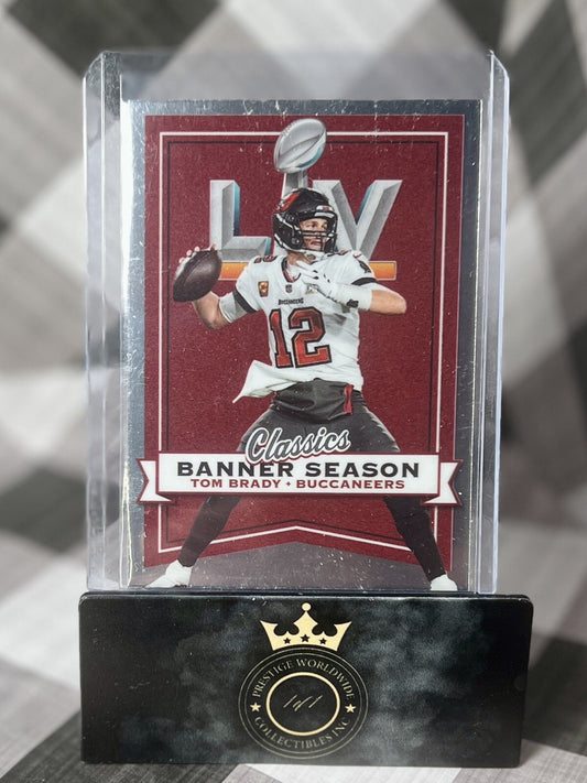 TOM BRADY 2022 Classics H2 Banner Season Silver #BS-1 - TB BUCS & NE Patriot HOF