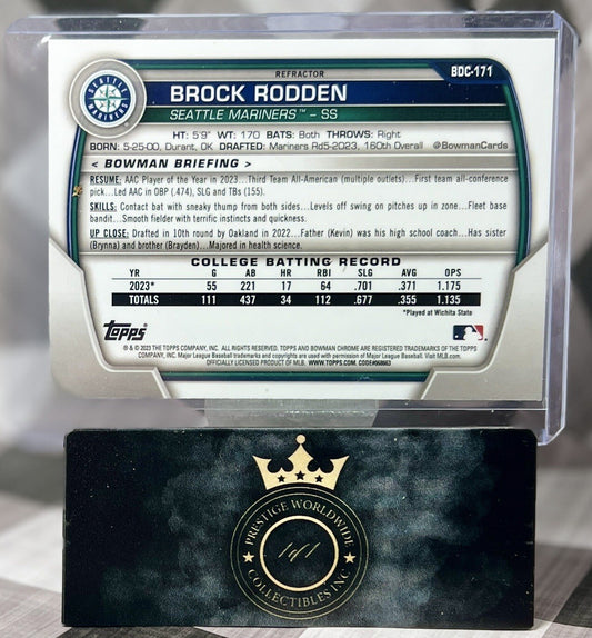 Brock Rodden 2023 Bowman Draft 1st Chrome Refractor #BDC-171 Seattle Mariners RC