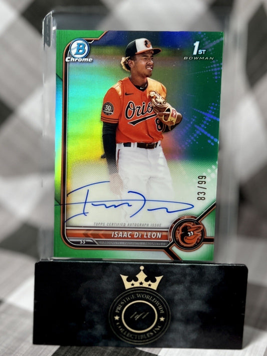 Isaac De Leon 2022 Bowman Chrome 1st Auto Green Refractor /99 #CPA-ID Orioles RC