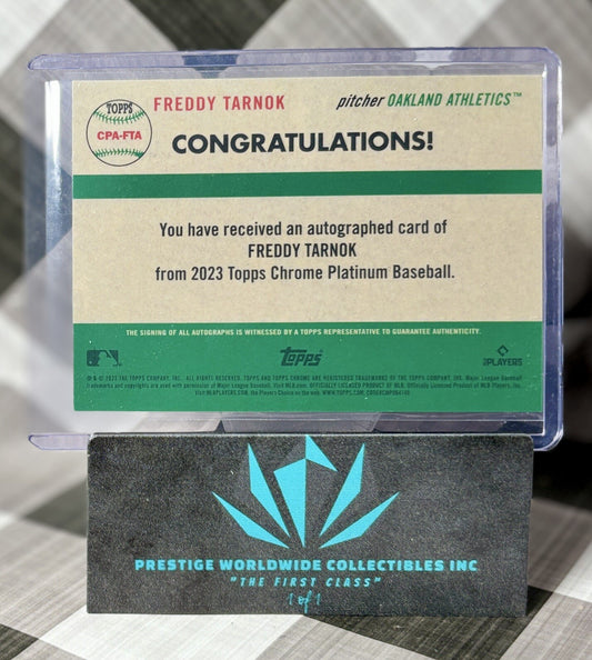 Freddy Tarnok 2023 Topps Chrome Platinum Rookie Auto #CPA-FTA Oakland A's RC