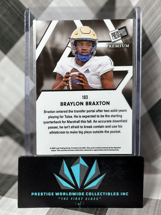 Braylon Braxton 2024 Leaf Press Pass Premium Prospect #103 Tulsa & Marshall QB
