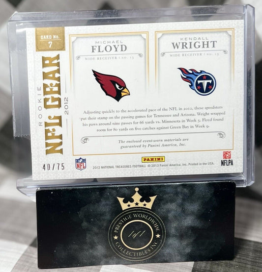 K Wright/M Floyd 2012 National Treasures NFL Gear Dual Patch /75 #7 Cards & TEN